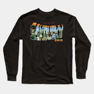 Greetings from Sandusky Ohio Long Sleeve T-Shirt